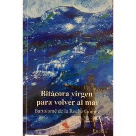 Bitácora virgen para volver al mar