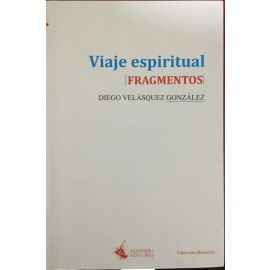 Viaje espiritual. Fragmentos.